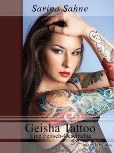 Geisha-Tattoo - Eine fetisch-Geschichte